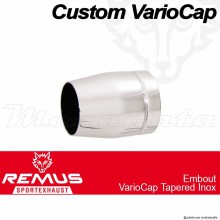 Embout Remus Custom VarioCap Tapered Inox